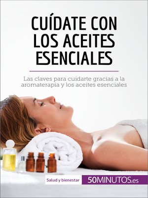 cover image of Cuídate con los aceites esenciales